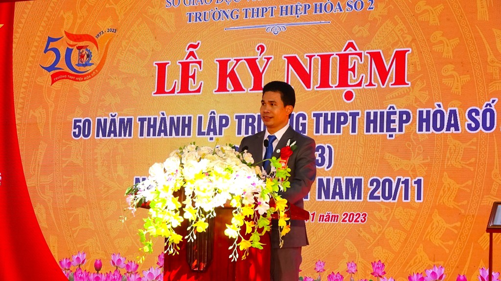 Trường THPT Hiệp Hoà số 2: Trang trọng tổ chức Lễ kỷ niệm 50 năm Ngày thành lập Trường và Ngày Nhà giáo Việt Nam&nbsp;20/11/2023
