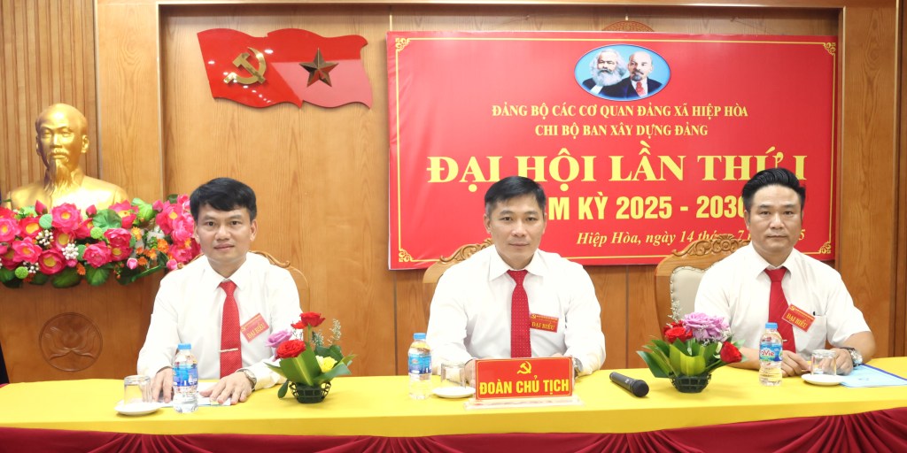 Đại hội Chi Bộ Ban xây dựng Đảng xã Hiệp Hòa khóa 1 thành công tốt&nbsp;đẹp.