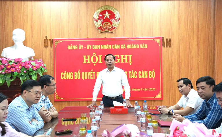 Xã Hoàng Vân tổ chức hội nghị công bố các Quyết định về công tác cán&nbsp;bộ